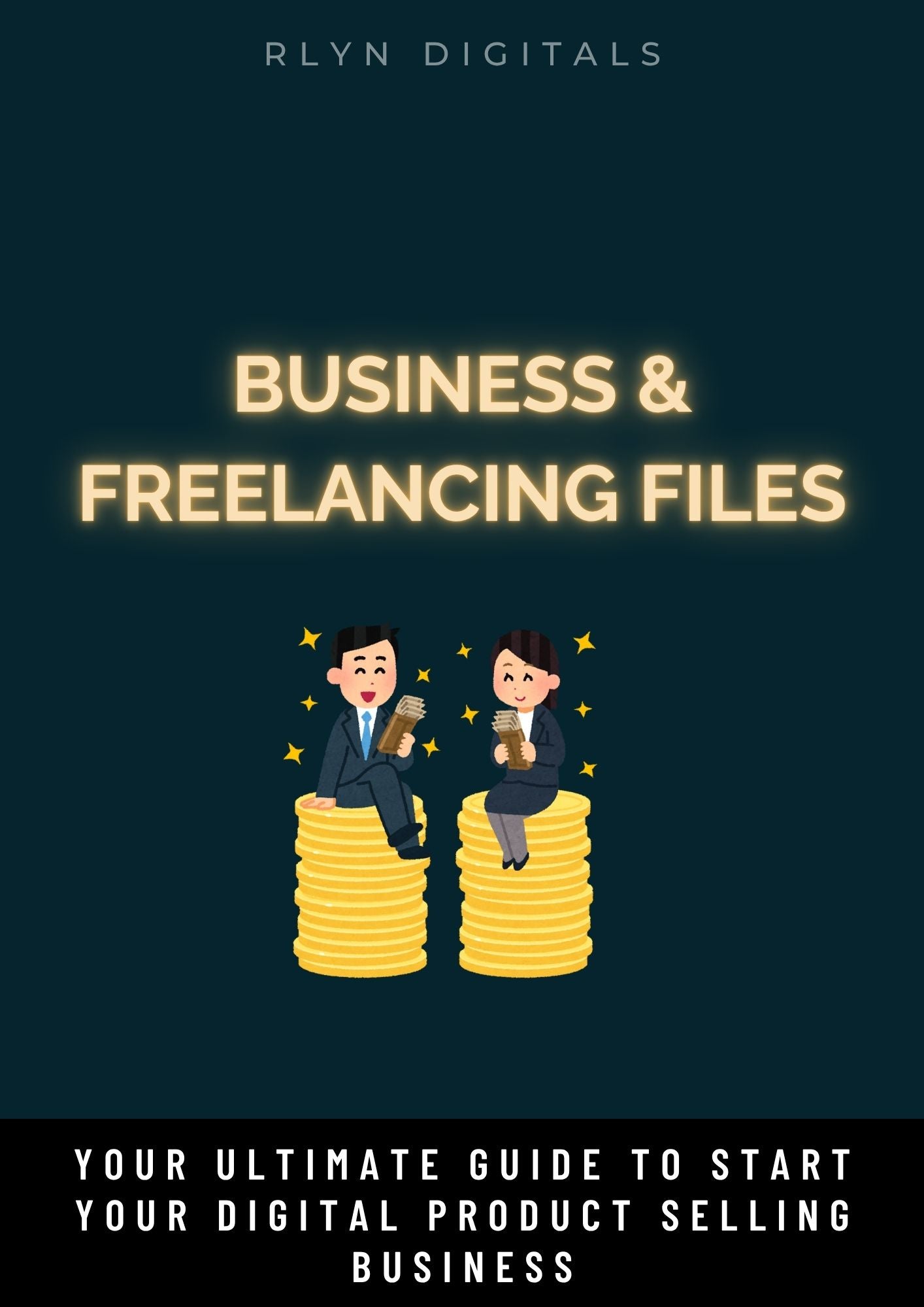 Freelancers’ & Business Owners’ Toolkit to Start and Grow Your Digital Product Income